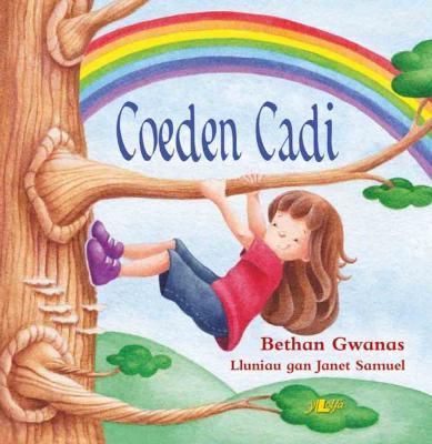 A picture of 'Coeden Cadi' 
                              by Bethan Gwanas
